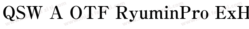 QSW A OTF RyuminPro ExHeavy字体转换